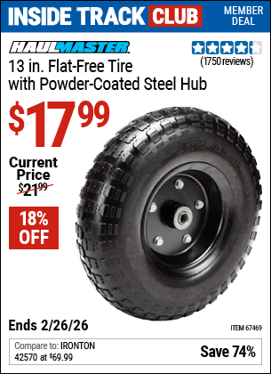 www.hfqpdb.com - HAUL-MASTER 13 IN. FLAT-FREE TIRE WITH POWDER-COATED STEEL HUB Lot No. 67469