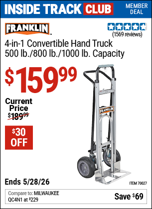 www.hfqpdb.com - FRANKLIN 4-IN-1 CONVERTIBLE HAND TRUCK, 500 LB./800 LB./1000 LB. CAPACITY Lot No. 70027