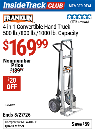 www.hfqpdb.com - FRANKLIN 4-IN-1 CONVERTIBLE HAND TRUCK, 500 LB./800 LB./1000 LB. CAPACITY Lot No. 70027