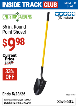 www.hfqpdb.com - ONE STOP GARDENS 56 IN. ROUND POINT SHOVEL Lot No. 64924