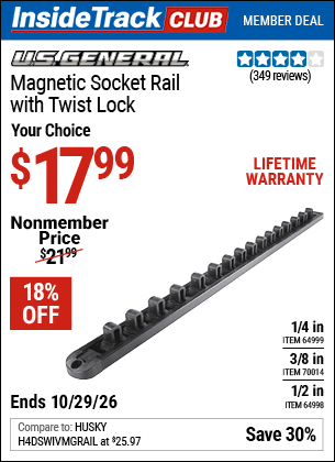 Harbor Freight U.S. GENERAL 1/2 IN. MAGNETIC SOCKET RAIL WITH TWIST LOCK coupon