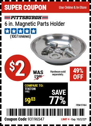 Harbor Freight PITTSBURGH AUTOMOTIVE 6 IN. MAGNETIC PARTS HOLDER coupon