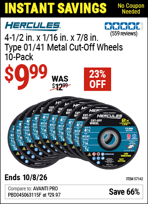 www.hfqpdb.com - HERCULES 4-1/2 IN. X 1/16 IN. X 7/8 IN., TYPE 01/41 METAL CUT-OFF WHEELS, 10-PACK Lot No. 57142
