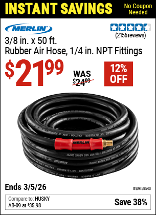 www.hfqpdb.com - MERLIN 3/8 IN. X 50 FT. RUBBER AIR HOSE, 1/4 IN. NPT FITTINGS Lot No. 58543