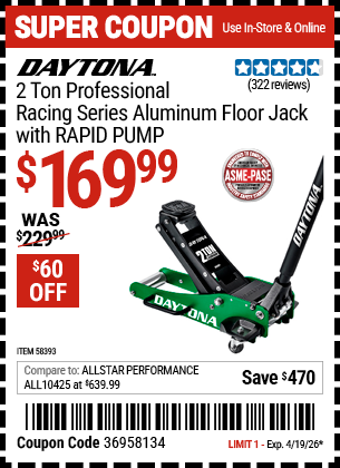 Harbor Freight DAYTONA 2 TON PROFESSIONAL RACING SERIES ALUMINUM FLOOR JACK WITH RAPID PUMP coupon