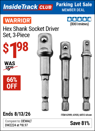 www.hfqpdb.com - WARRIOR HEX SHANK SOCKET DRIVER SET, 3-PIECE Lot No. 68513/42191/63928/63909