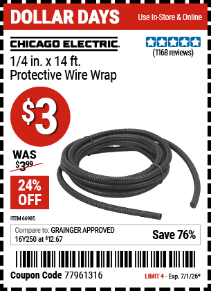 Harbor Freight CHICAGO ELECTRIC 1/4 IN. X 14 FT. PROTECTIVE WIRE WRAP coupon