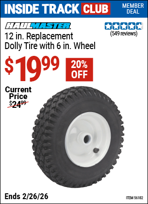 www.hfqpdb.com - HAUL-MASTER 12 IN. REPLACEMENT DOLLY TIRE WITH 6 IN. WHEEL Lot No. 56182