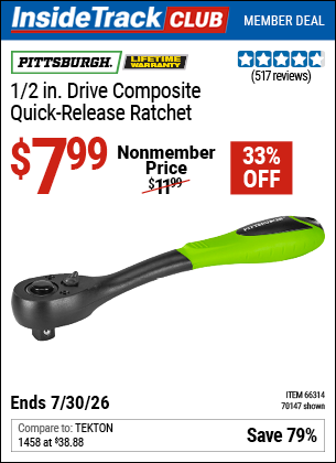 www.hfqpdb.com - PITTSBURGH 1/2 IN. DRIVE COMPOSITE QUICK-RELEASE RATCHET Lot No. 70147/66314