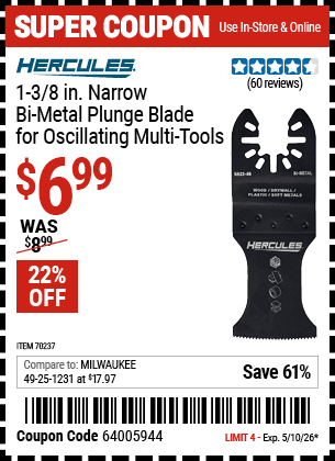 www.hfqpdb.com - HERCULES 1-3/8 IN. NARROW BI-METAL PLUNGE BLADE FOR OSCILLATING MULTI-TOOLS Lot No. 70237