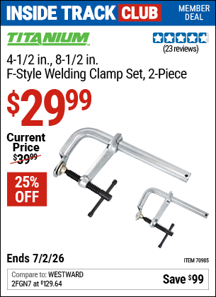Harbor Freight TITANIUM 4-1/2 IN., 8-1/2 IN. F-STYLE WELDING CLAMP SET, 2-PIECE coupon