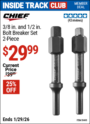 Harbor Freight CHIEF 3/8 IN. AND 1/2 IN. BOLT BREAKER SET, 2-PIECE coupon