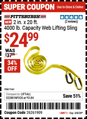 www.hfqpdb.com - PITTSBURGH 2 IN. X 20 FT., 4000 LB. CAPACITY WEB LIFTING SLING Lot No. 71461