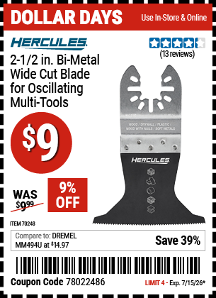 Harbor Freight HERCULES 2-1/2 IN. BI-METAL WIDE CUT BLADE FOR OSCILLATING MULTI-TOOLS coupon