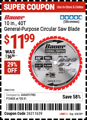 www.hfqpdb.com - BAUER 10 IN., 40T GENERAL-PURPOSE CIRCULAR SAW BLADE Lot No. 57152