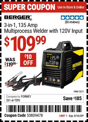 www.hfqpdb.com - BERGER 3-IN-1, 135 AMP MULTIPROCESS WELDER WITH 120V INPUT Lot No. 72271