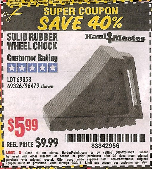 Harbor Freight Coupon SOLID RUBBER WHEEL CHOCK Lot No. 69326/69853/56891/96...