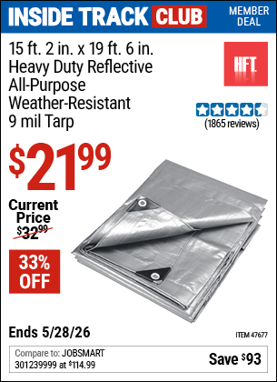 www.hfqpdb.com - HFT 15 FT. 2 IN. X 19 FT. 6 IN. HEAVY DUTY REFLECTIVE ALL-PURPOSE WEATHER-RESISTANT 9 MIL TARP Lot No. 47677