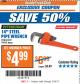 Harbor Freight ITC Coupon PITTSBURGH 14 IN. STEEL PIPE WRENCH Lot No. 61349 Expired: 9/19/17 - $4.99