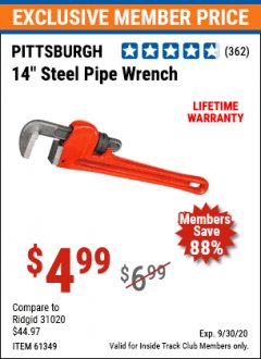 Harbor Freight ITC Coupon PITTSBURGH 14 IN. STEEL PIPE WRENCH Lot No. 61349 Expired: 9/30/20 - $4.99