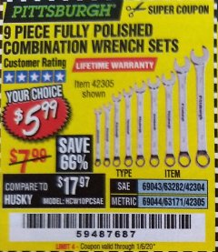 Harbor Freight Coupon 9 PIECE FULLY POLISHED COMBINATION WRENCH SETS Lot No. 63282/42304/69043/63171/42305/69044 Expired: 1/6/20 - $5.99