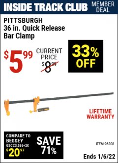 Harbor Freight ITC Coupon 36" QUICK RELEASE BAR CLAMP Lot No. 96208 Expired: 1/6/22 - $5.99