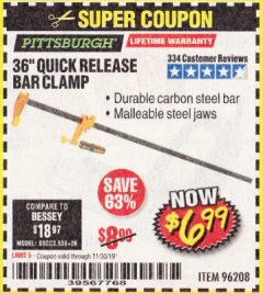 Harbor Freight Coupon 36" QUICK RELEASE BAR CLAMP Lot No. 96208 Expired: 11/30/19 - $6.99