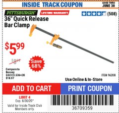 Harbor Freight Coupon 36" QUICK RELEASE BAR CLAMP Lot No. 96208 Expired: 6/30/20 - $5.99