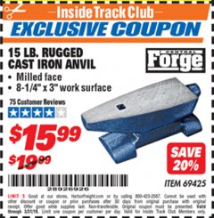 Harbor Freight ITC Coupon CENTRAL FORGE 15 LB. RUGGED CAST IRON ANVIL Lot No. 69425 Expired: 3/31/19 - $15.99