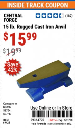 Harbor Freight ITC Coupon CENTRAL FORGE 15 LB. RUGGED CAST IRON ANVIL Lot No. 69425 Expired: 8/31/20 - $15.99