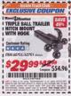 Harbor Freight ITC Coupon TRIPLE BALL TRAILER HITCH MOUNT WITH HOOK Lot No. 62701 Expired: 5/31/17 - $29.99