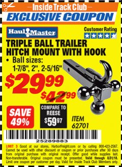 Harbor Freight ITC Coupon TRIPLE BALL TRAILER HITCH MOUNT WITH HOOK Lot No. 62701 Expired: 8/31/18 - $29.99