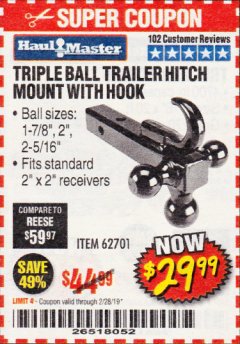 Harbor Freight Coupon HAUL-MASTER TRIPLE-BALL TRAILER HITCH MOUNT WITH HOOK Lot No. 62701 Expired: 2/28/19 - $29.99