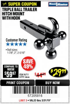 Harbor Freight Coupon HAUL-MASTER TRIPLE-BALL TRAILER HITCH MOUNT WITH HOOK Lot No. 62701 Expired: 3/31/19 - $29.99