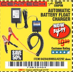 Harbor Freight Coupon AUTOMATIC BATTERY FLOAT CHARGER Lot No. 64284/42292/69594/69955 Expired: 5/1/19 - $4.99