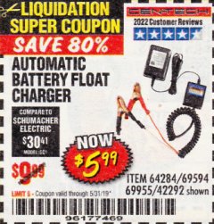 Harbor Freight Coupon AUTOMATIC BATTERY FLOAT CHARGER Lot No. 64284/42292/69594/69955 Expired: 5/31/19 - $5.99