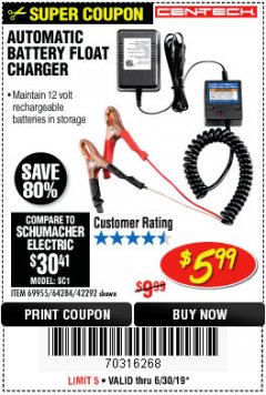 Harbor Freight Coupon AUTOMATIC BATTERY FLOAT CHARGER Lot No. 64284/42292/69594/69955 Expired: 6/30/19 - $5.99