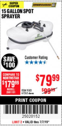 Harbor Freight Coupon 12 VOLT, 15 GALLON SPOT SPRAYER Lot No. 9583/61263 Expired: 7/7/19 - $79.99