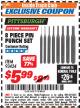 Harbor Freight ITC Coupon 8 PIECE PIN PUNCH SET Lot No. 32959/56348/93424 Expired: 12/31/17 - $5.99