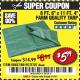 Harbor Freight Coupon 8 FT. 6" x 11 FT. 4" FARM QUALITY TARP Lot No. 2707/60457/69197 Expired: 2/1/18 - $5.99