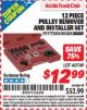 Harbor Freight ITC Coupon 12 PIECE PULLEY REMOVER AND INSTALLER SET Lot No. 40749/63068 Expired: 11/30/15 - $12.99