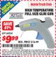 Harbor Freight ITC Coupon HIGH TEMPERATURE FULL SIZE GLUE GUN Lot No. 68334 Expired: 5/31/15 - $9.99