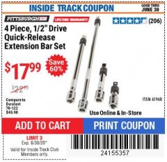 Harbor Freight Coupon 4 PIECE 1/2" DRIVE QUICK-RELEASE EXTENSION BAR SET Lot No. 61968/67977 Expired: 6/30/20 - $17.99