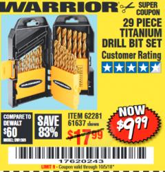 Harbor Freight Coupon 29 PIECE TITANIUM NITRIDE COATED HIGH SPEED STEEL DRILL BIT SET Lot No. 5889/61637/62281 Expired: 10/5/18 - $9.99