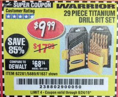 Harbor Freight Coupon 29 PIECE TITANIUM NITRIDE COATED HIGH SPEED STEEL DRILL BIT SET Lot No. 5889/61637/62281 Expired: 8/24/19 - $9.99