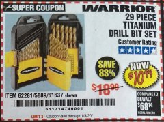 Harbor Freight Coupon 29 PIECE TITANIUM NITRIDE COATED HIGH SPEED STEEL DRILL BIT SET Lot No. 5889/61637/62281 Expired: 1/8/20 - $10.99