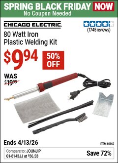 Harbor Freight Coupon CHICAGO ELECTRIC 80 WATT IRON PLASTIC WELDING KIT Lot No. 60662 Expired: 4/12/26 - $9.94