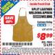 Harbor Freight ITC Coupon SPLIT LEATHER WELDING APRON Lot No. 45193 Expired: 9/30/15 - $8.99