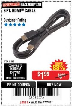 Harbor Freight Coupon 6 FT. HDMI CABLE Lot No. 61683/69310/98021 Expired: 12/2/18 - $1.99