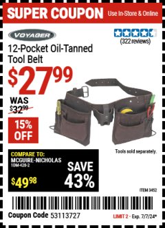 Harbor Freight Coupon VOYAGER 12-POCKET OIL-TANNED TOOL BELT Lot No. 3452 Expired: 7/7/24 - $27.99